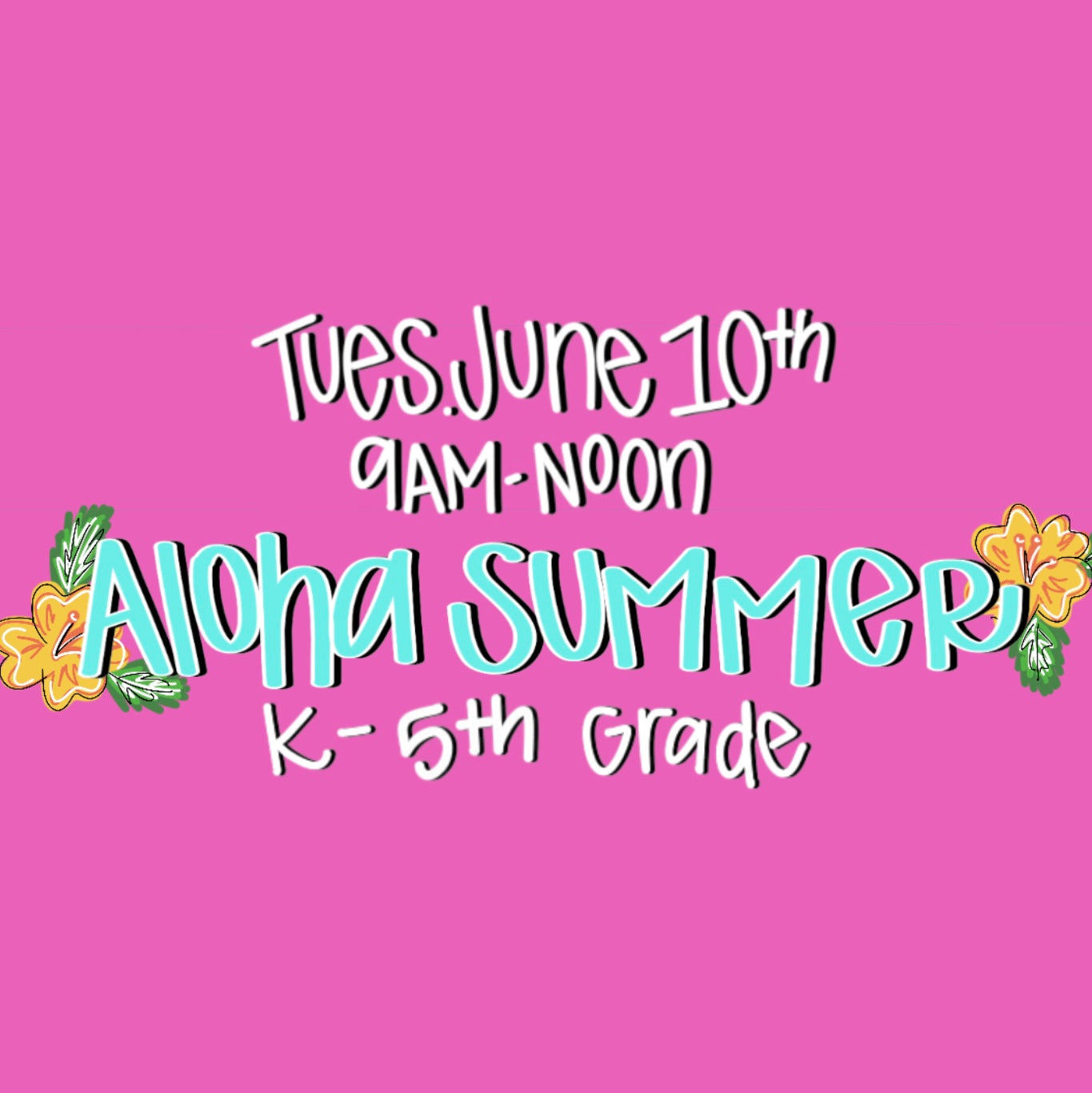 June 10th Aloha Summer Kid Summer Event