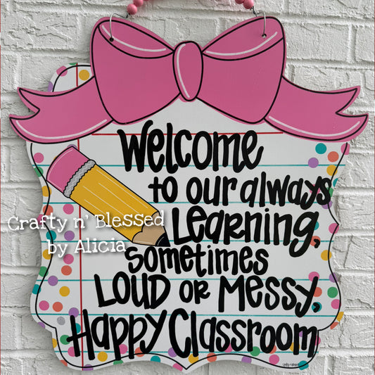 READY TO PICKUP/SHIP Classroom Door Hanger