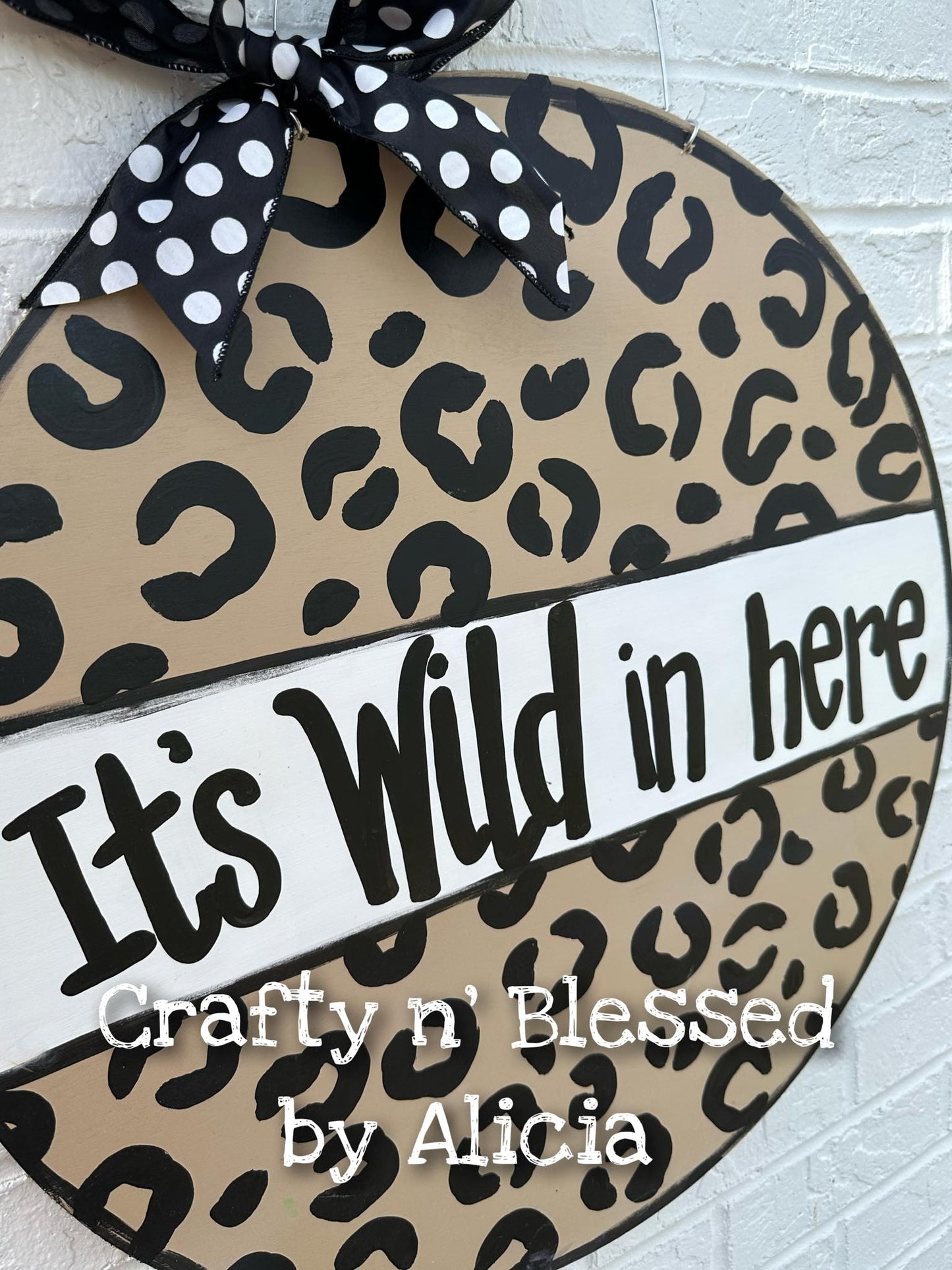 Wild in Here Cheetah Print Door Hanger