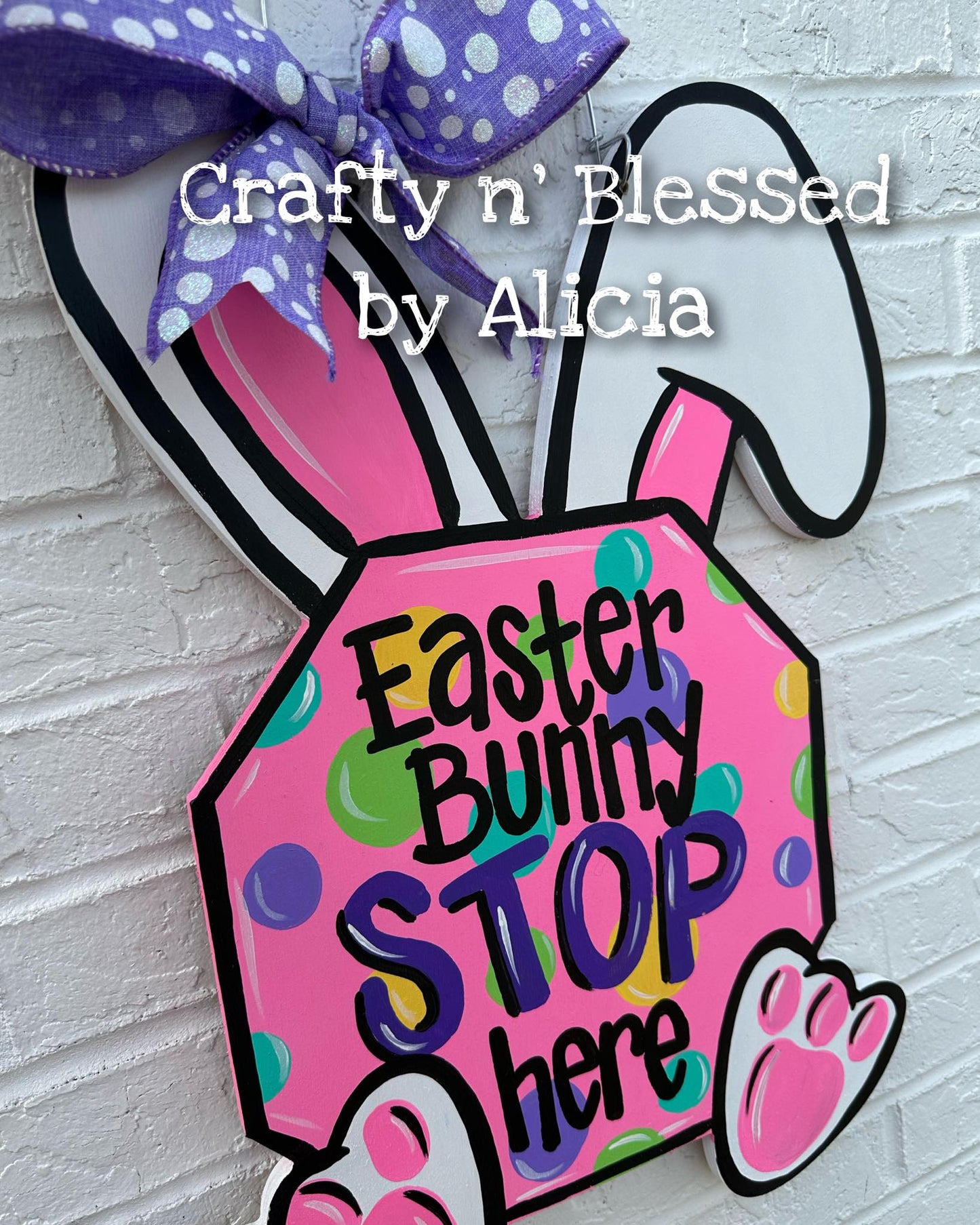 Easter Bunny Stop Here Door Hanger