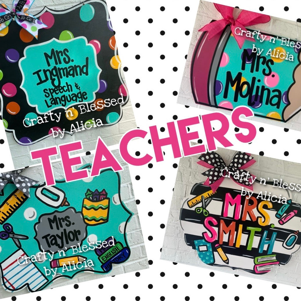 Teacher Signs and Gifts