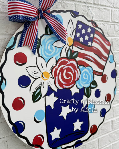 READY TO SHIP/PICKUP Patriotic Floral Jar Door Hanger