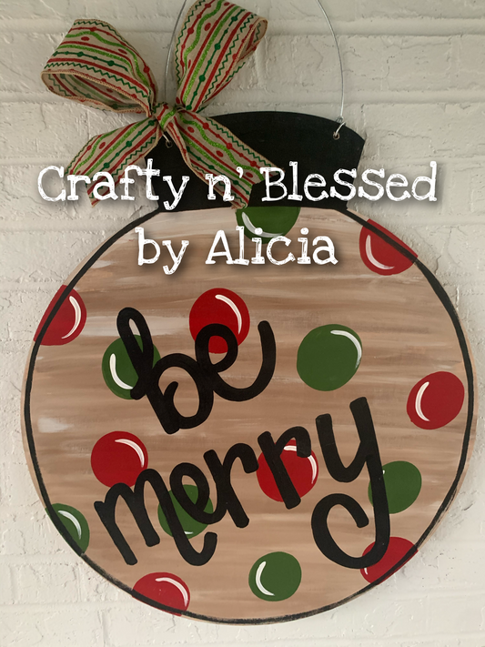 Be Merry Ornament Door Hanger