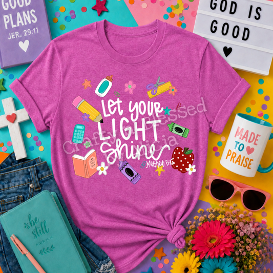 Let Your Light Shine Shirt S-3X