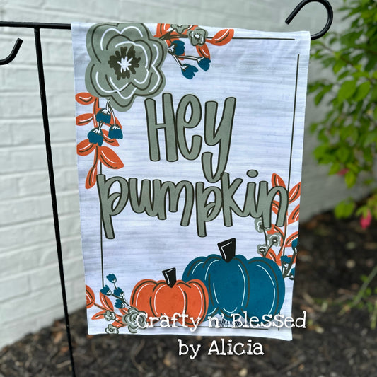 Distressed Hey Pumpkin  Garden Flag