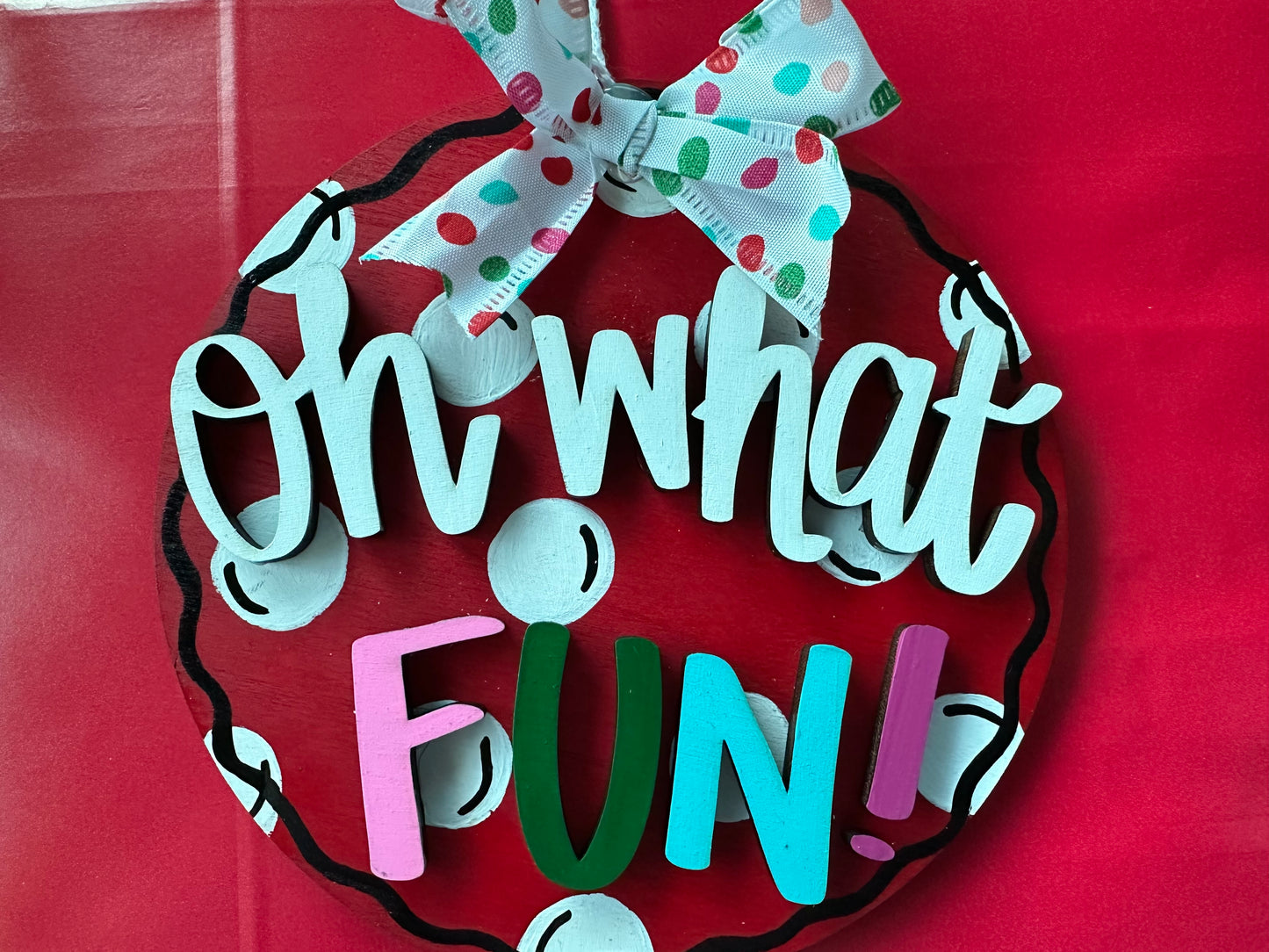 Oh what Fun! Personalized Ornament