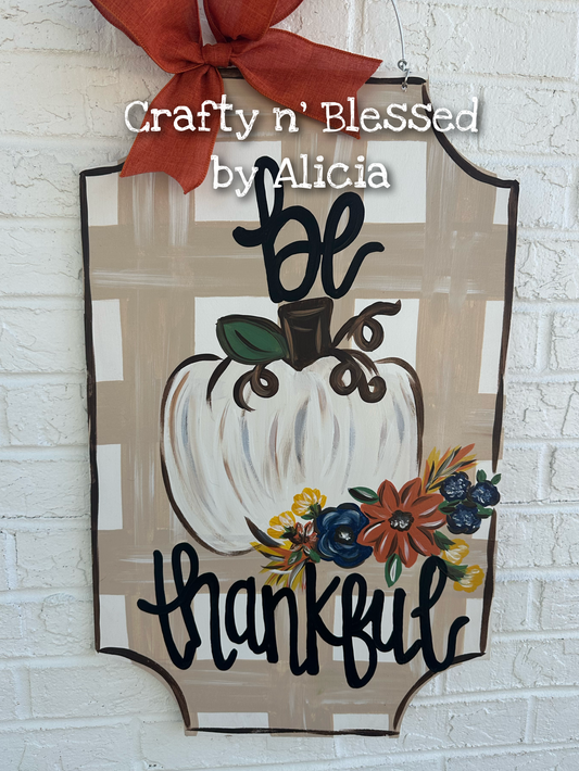 Be Thankful Plaque Door Hanger
