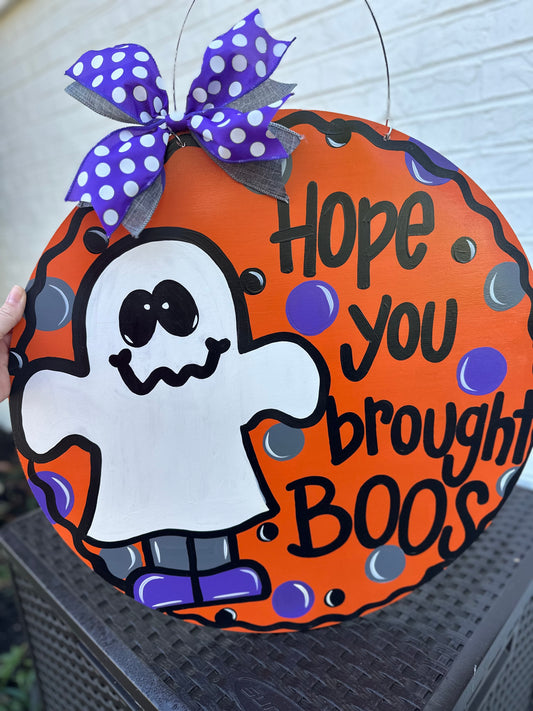 Hope you brought BOOS Circle Door Hanger