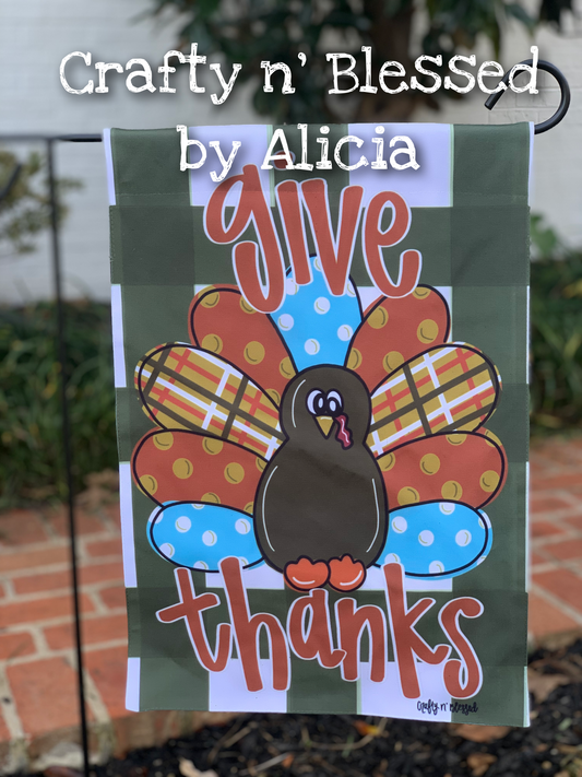 Give Thanks Turkey Garden Flag