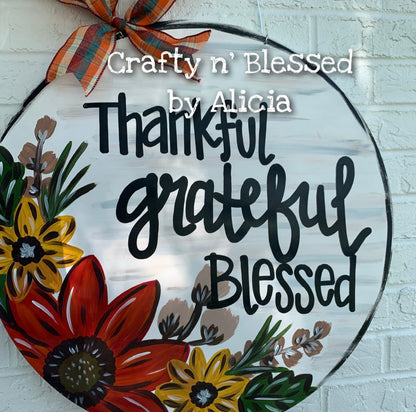 Thankful Grateful Blessed Floral Door Hanger