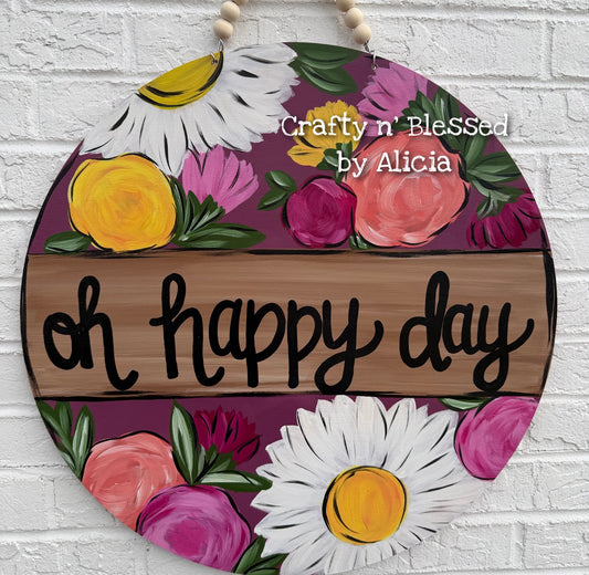 Oh Happy Day Floral Custom Door Hanger