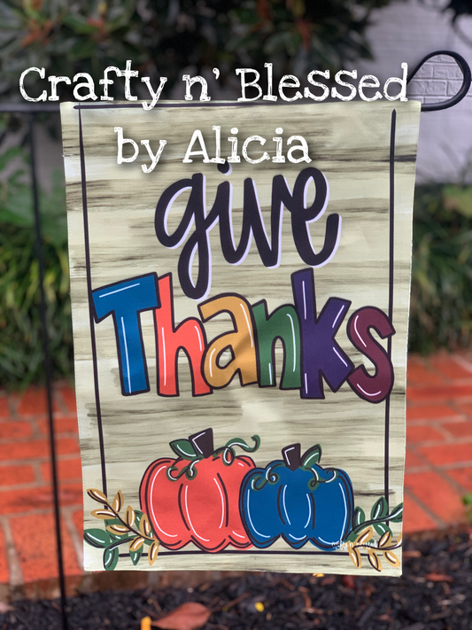 Give Thanks Garden Flag