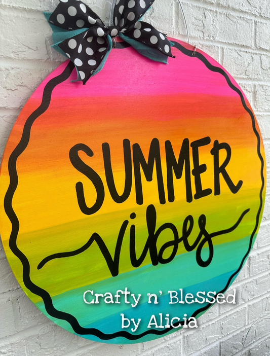 Summer Vibes Custom Door Hanger
