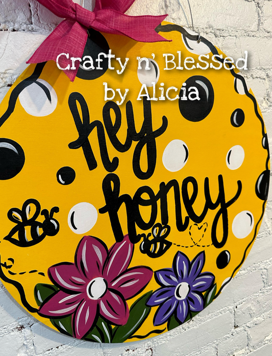 Hey Honey Circle Custom Door Hanger