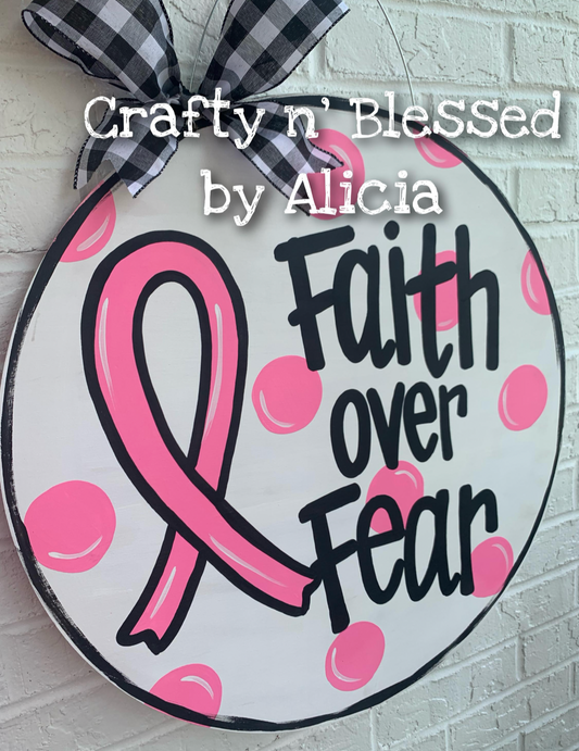 Faith Over Fear Custom Door Hanger