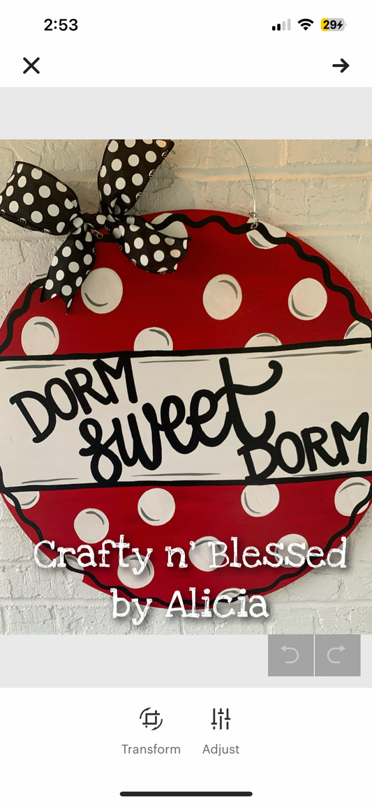 Dorm Sweet Dorm Custom Door Hanger