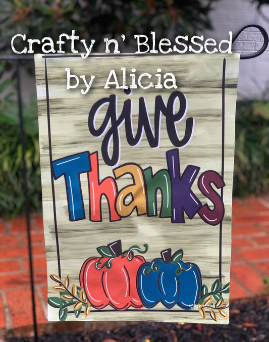 Give Thanks Pumpkin Double Sided Garden Flag