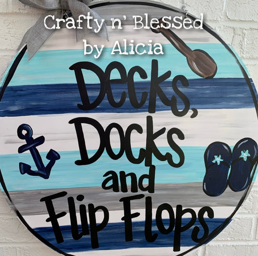 Decks, Docks, & Flip Flops Door Hanger