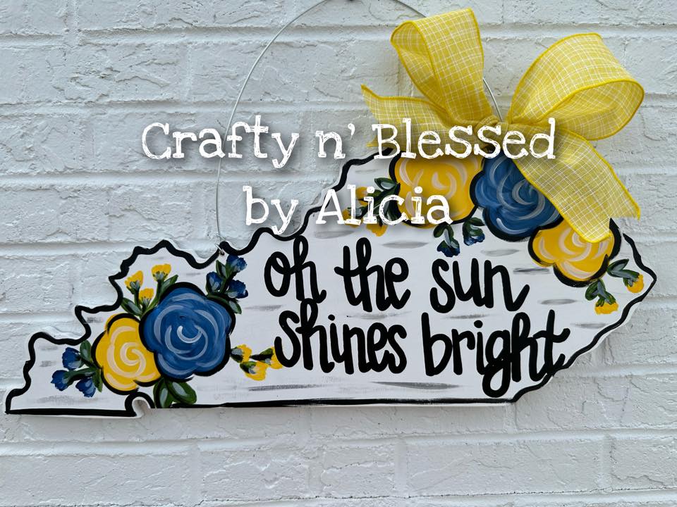 Sun Shines Bright Kentucky Floral Door Hanger